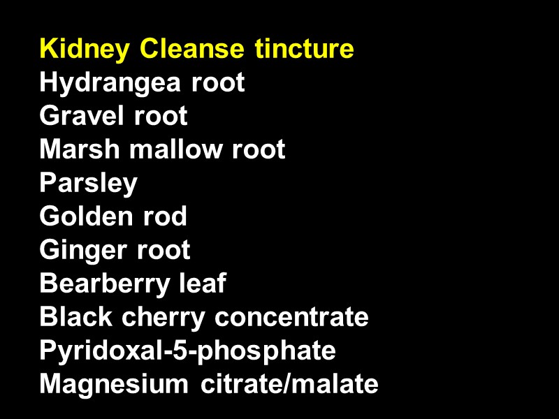 Kidney Cleanse tincture           